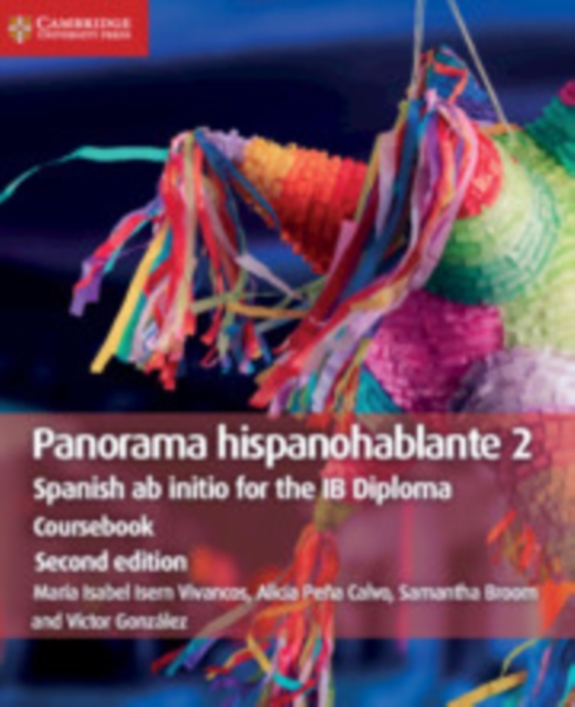 Panorama hispanohablante 2 Coursebook : Spanish ab initio for the IB Diploma, Paperback / softback Book