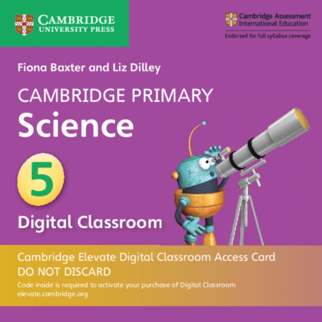 Cambridge Primary Science Stage 5 Cambridge Elevate Digital Classroom Access Card (1 Year), Digital product license key Book