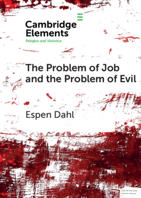 The Problem of Job and the Problem of Evil, Paperback / softback Book