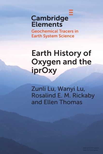 Earth History of Oxygen and the iprOxy, Paperback / softback Book