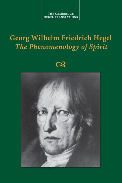 Georg Wilhelm Friedrich Hegel: The Phenomenology of Spirit, Paperback / softback Book