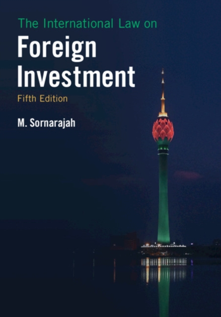 The International Law on Foreign Investment, Paperback / softback Book