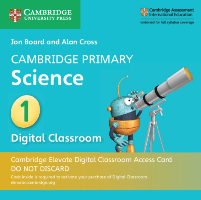 Cambridge Primary Science Stage 1 Cambridge Elevate Digital Classroom Access Card (1 Year), Digital product license key Book