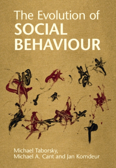 The Evolution of Social Behaviour, Paperback / softback Book