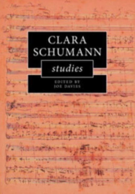 Clara Schumann Studies, Paperback / softback Book