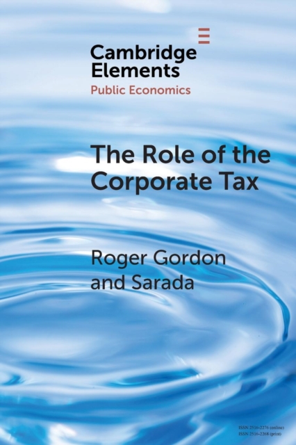 The Role of the Corporate Tax, Paperback / softback Book