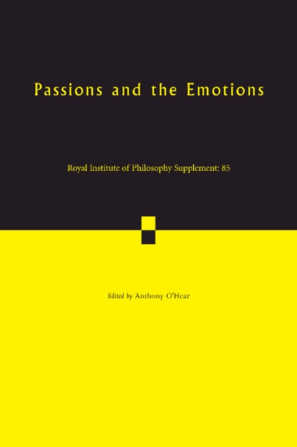 Passions and the Emotions: Volume 85, Paperback / softback Book