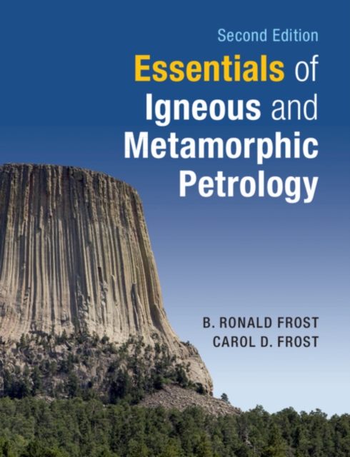 Essentials of Igneous and Metamorphic Petrology, PDF eBook