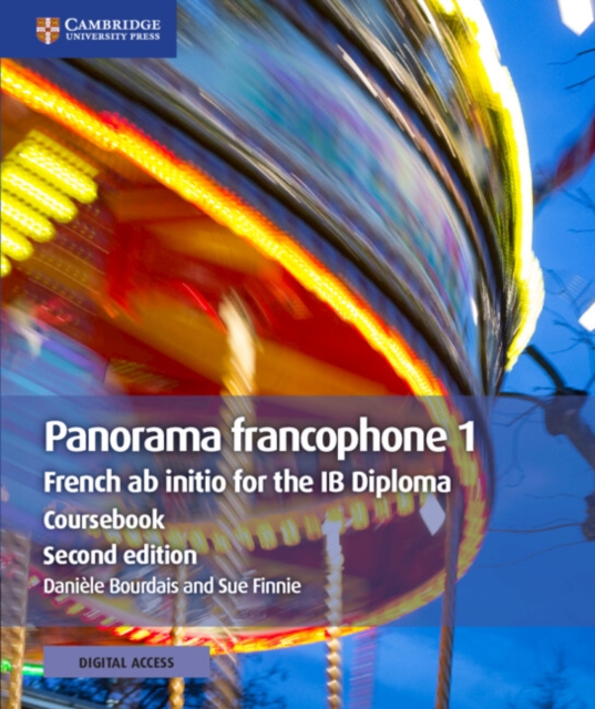Panorama francophone 1 Coursebook with Digital Access (2 Years) : French ab initio for the IB Diploma, Multiple-component retail product Book