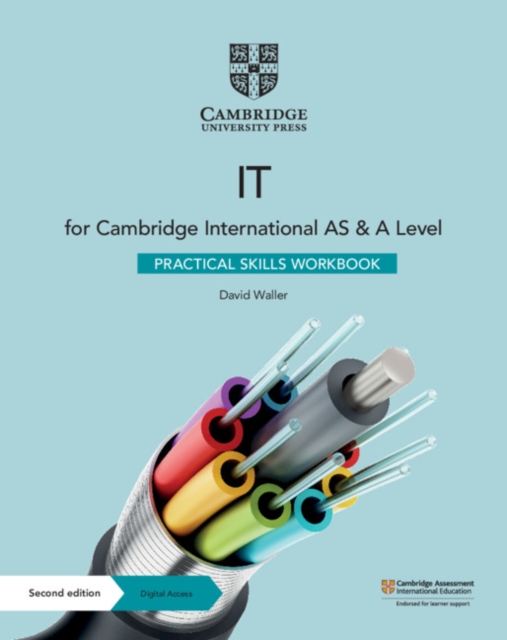 Cambridge International AS & A Level IT Practical Skills Workbook with Digital Access (2 Years), Mixed media product Book