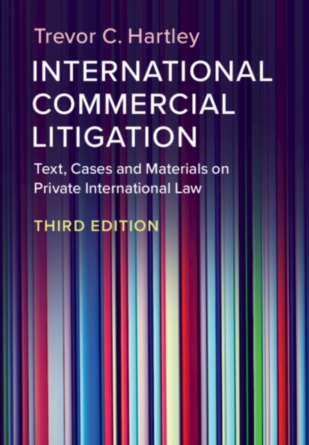 International Commercial Litigation : Text, Cases and Materials on Private International Law, EPUB eBook