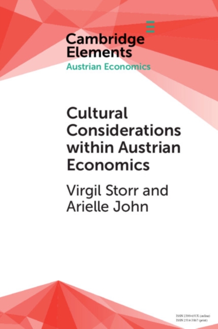 Cultural Considerations within Austrian Economics, PDF eBook