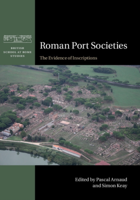Roman Port Societies : The Evidence of Inscriptions, EPUB eBook