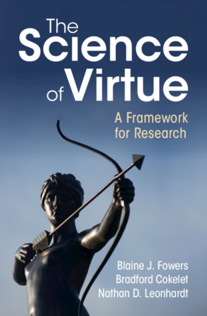 Science of Virtue : A Framework for Research, PDF eBook