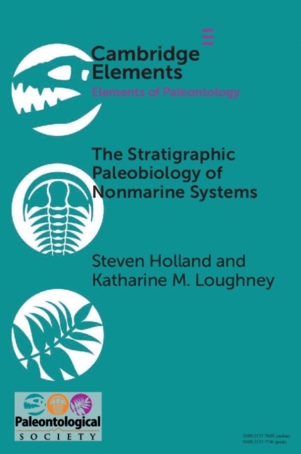 The Stratigraphic Paleobiology of Nonmarine Systems, Paperback / softback Book