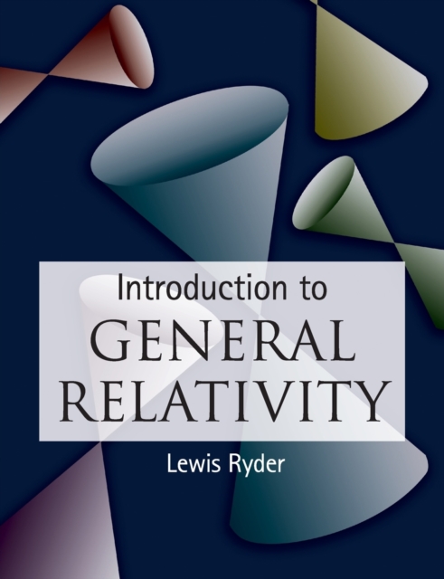 Introduction to General Relativity, Paperback / softback Book