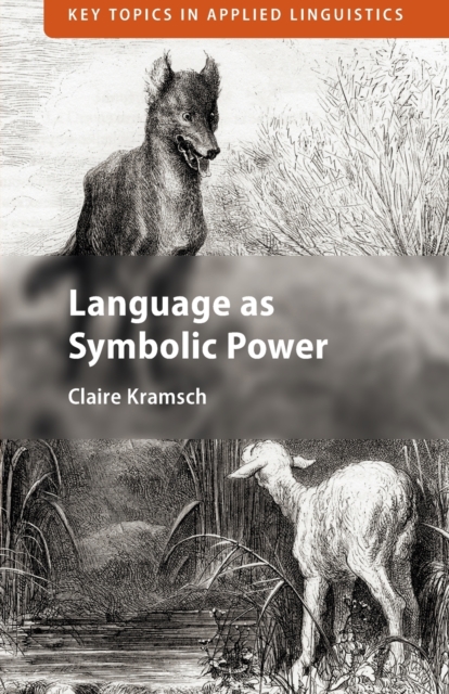Language as Symbolic Power, Paperback / softback Book