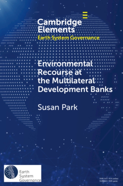 Environmental Recourse at the Multilateral Development Banks, PDF eBook