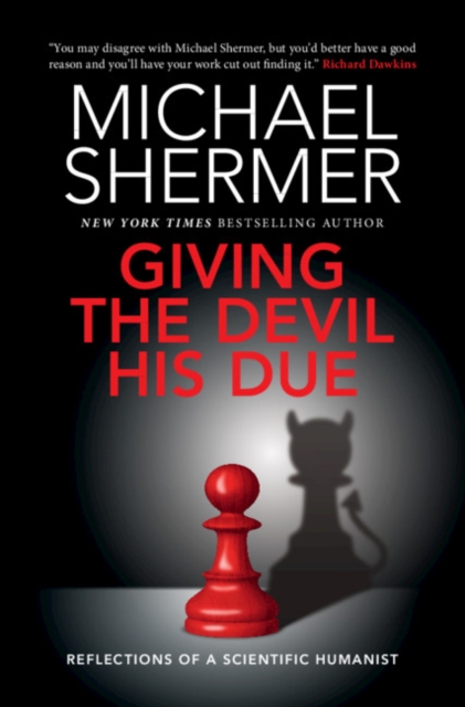 Giving the Devil his Due : Reflections of a Scientific Humanist, EPUB eBook