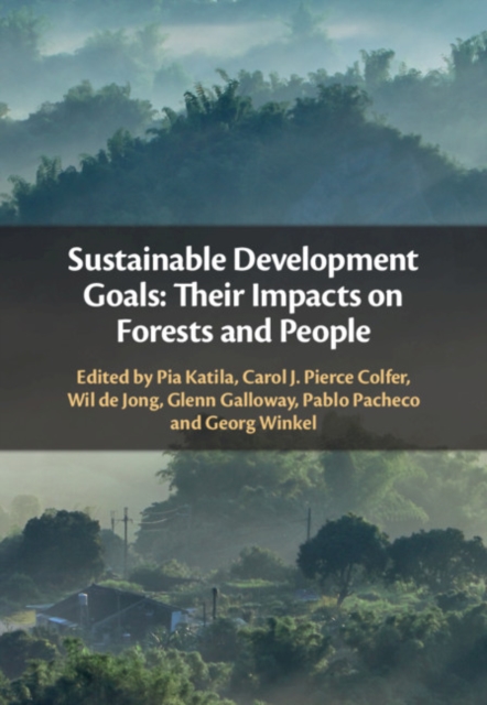 Sustainable Development Goals: Their Impacts on Forests and People, EPUB eBook