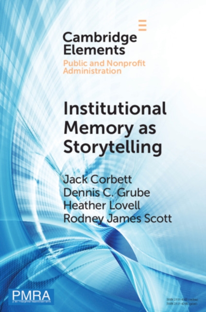 Institutional Memory as Storytelling : How Networked Government Remembers, EPUB eBook