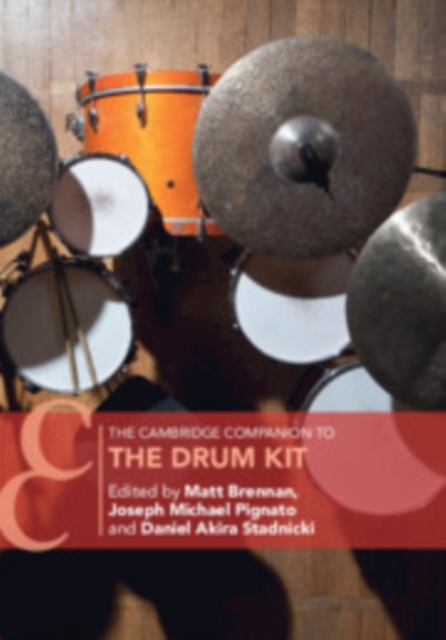 Cambridge Companion to the Drum Kit, PDF eBook