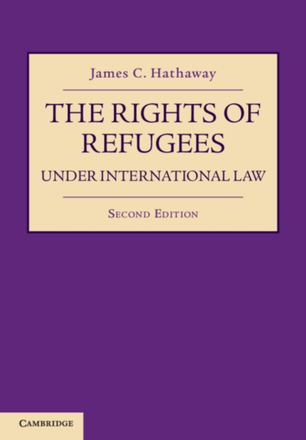 The Rights of Refugees under International Law, Paperback / softback Book