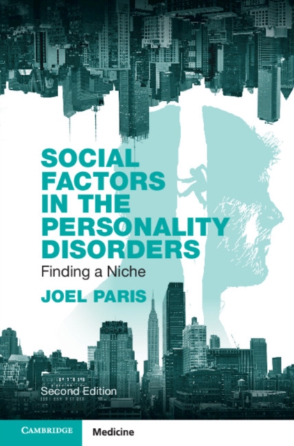Social Factors in the Personality Disorders : Finding a Niche, Paperback / softback Book