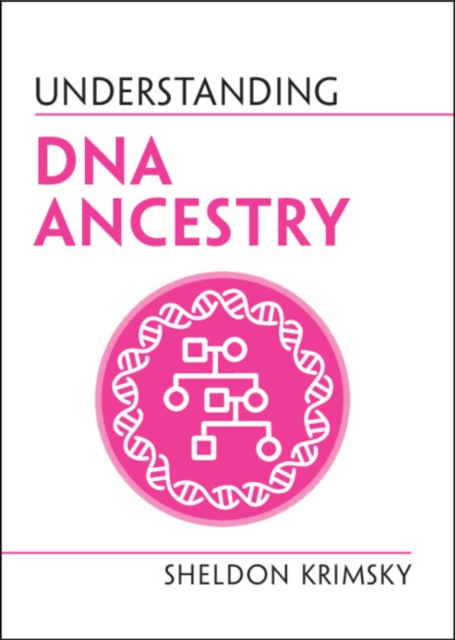 Understanding DNA Ancestry, Paperback / softback Book
