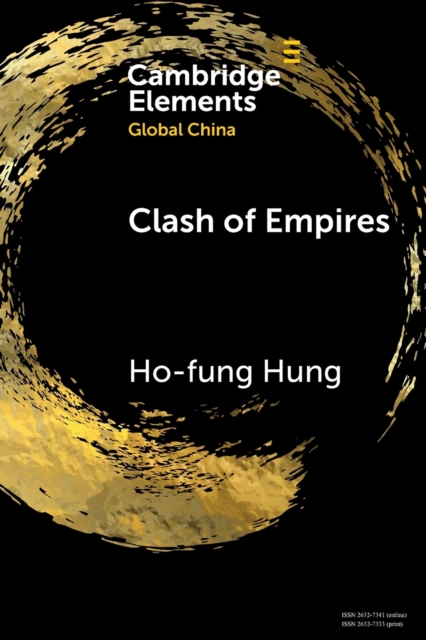 Clash of Empires : From 'Chimerica' to the 'New Cold War', Paperback / softback Book