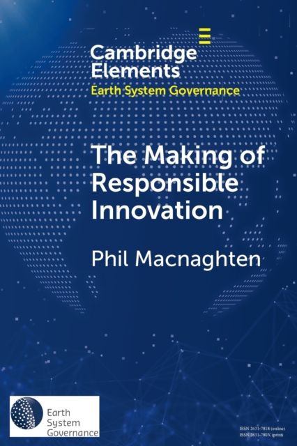 The Making of Responsible Innovation, Paperback / softback Book