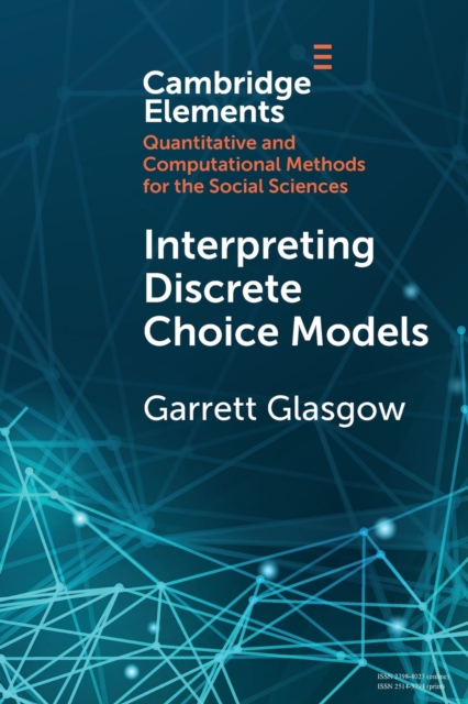 Interpreting Discrete Choice Models, Paperback / softback Book