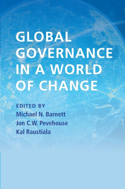 Global Governance in a World of Change, Paperback / softback Book