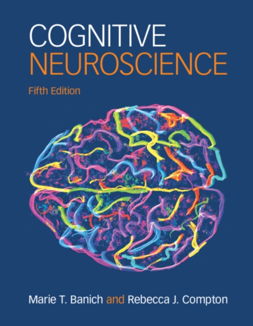 Cognitive Neuroscience, Hardback Book