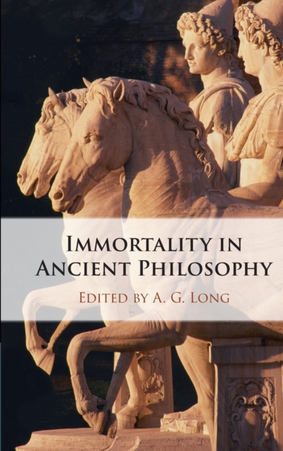 Immortality in Ancient Philosophy, Hardback Book