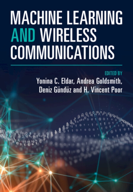 Machine Learning and Wireless Communications, Hardback Book