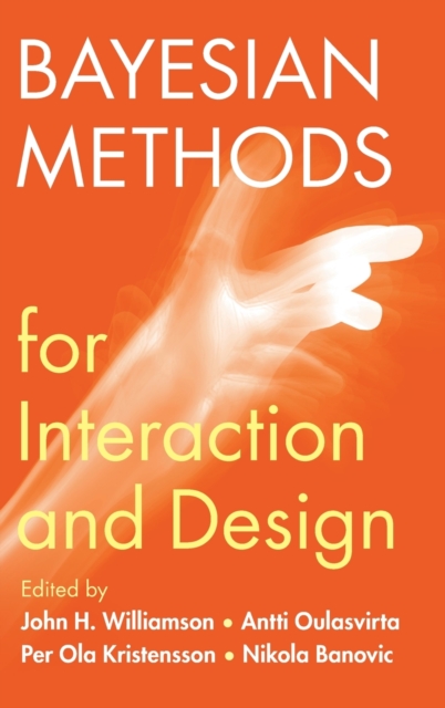 Bayesian Methods for Interaction and Design, Hardback Book