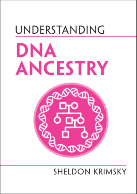 Understanding DNA Ancestry, Hardback Book