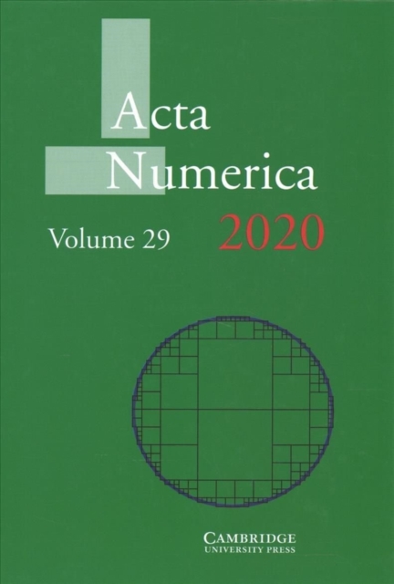 Acta Numerica 2020: Volume 29, Hardback Book