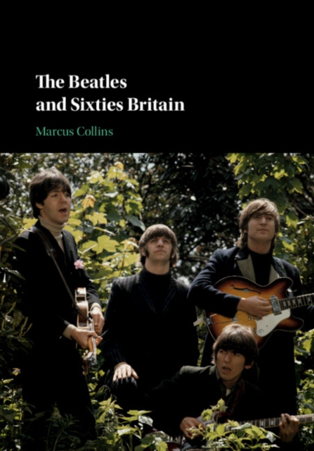 Beatles and Sixties Britain, EPUB eBook