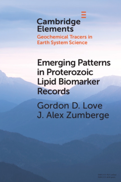 Emerging Patterns in Proterozoic Lipid Biomarker Records, EPUB eBook
