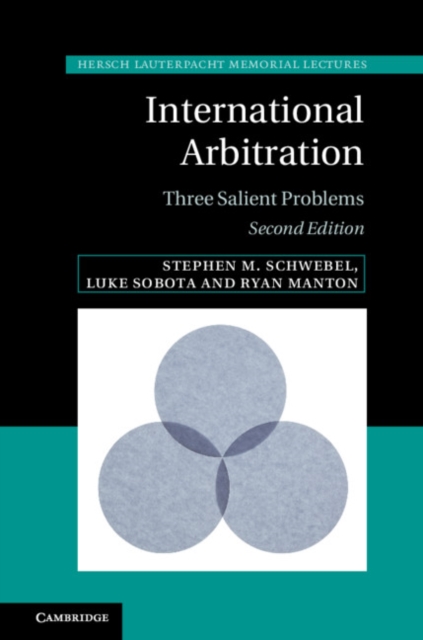 International Arbitration : Three Salient Problems, EPUB eBook