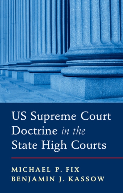 US Supreme Court Doctrine in the State High Courts, EPUB eBook