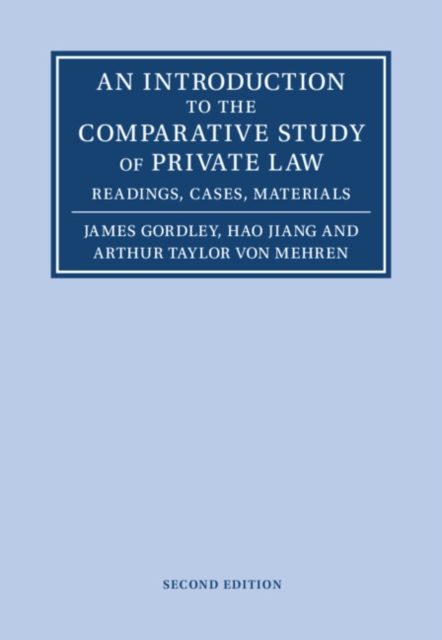 An Introduction to the Comparative Study of Private Law : Readings, Cases, Materials, EPUB eBook