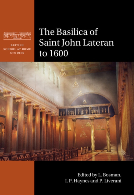 The Basilica of Saint John Lateran to 1600, EPUB eBook