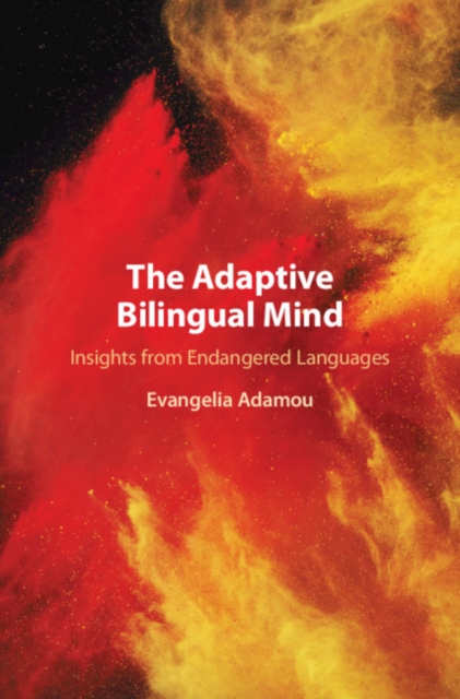 Adaptive Bilingual Mind : Insights from Endangered Languages, PDF eBook