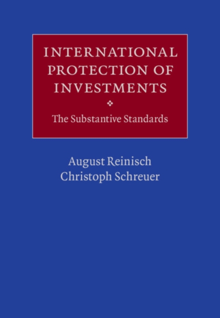 International Protection of Investments : The Substantive Standards, EPUB eBook