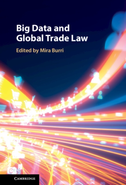 Big Data and Global Trade Law, EPUB eBook