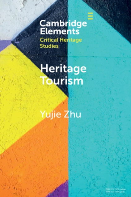 Heritage Tourism : From Problems to Possibilities, PDF eBook