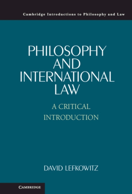 Philosophy and International Law : A Critical Introduction, EPUB eBook